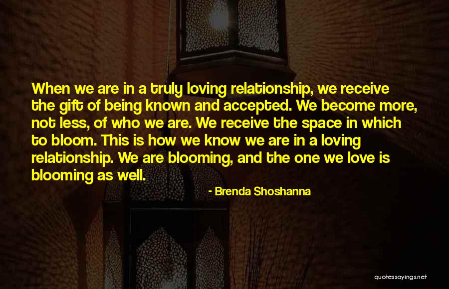 Shoshanna Quotes By Brenda Shoshanna