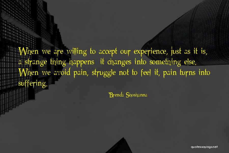 Shoshanna Quotes By Brenda Shoshanna Shoshanna Quotes By Brenda Shoshanna