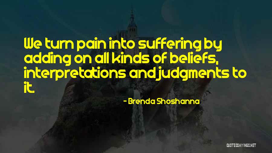 Shoshanna Quotes By Brenda Shoshanna