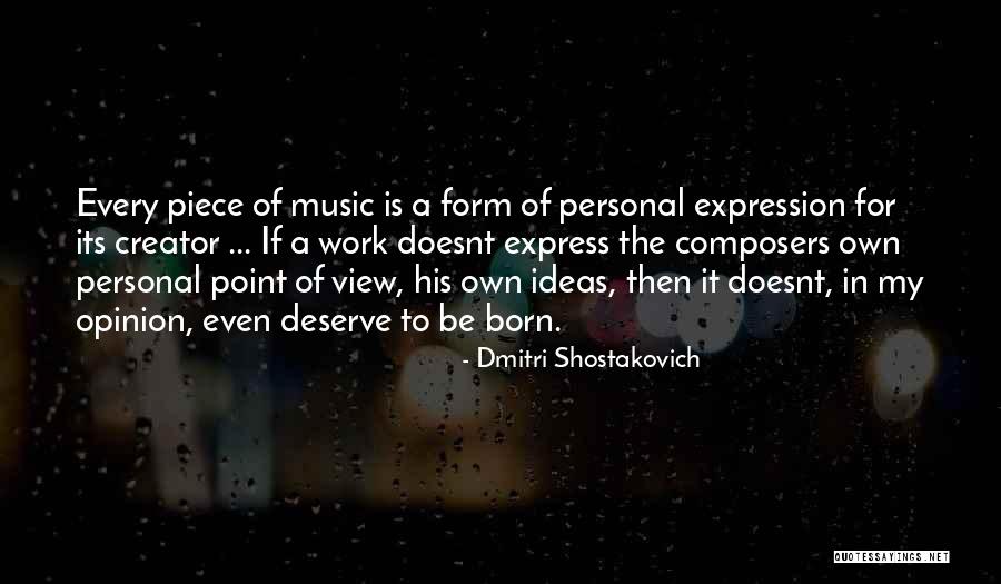 Shostakovich Quotes By Dmitri Shostakovich