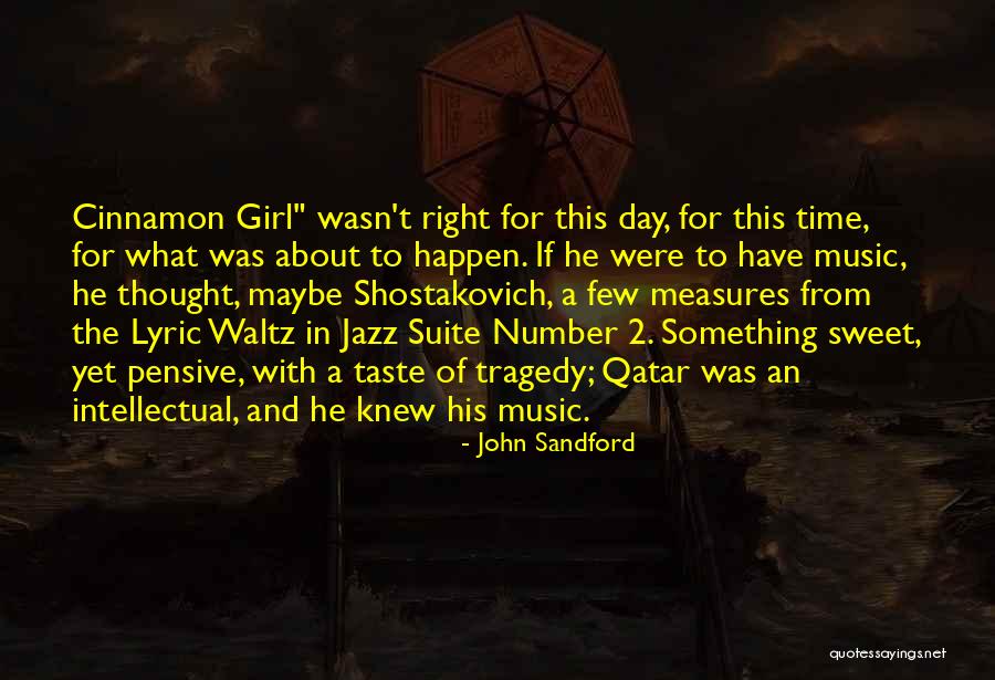 Shostakovich Quotes By John Sandford Shostakovich Quotes By John Sandford