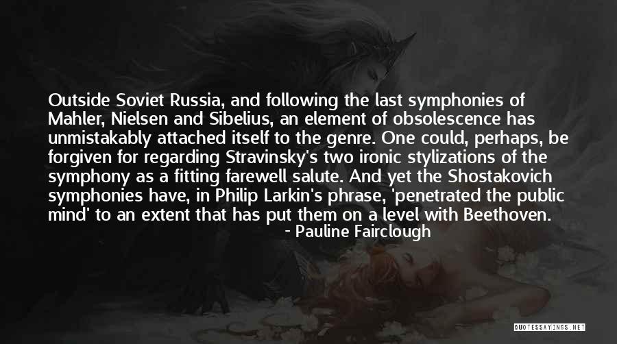 Shostakovich Quotes By Pauline Fairclough Shostakovich Quotes By Pauline Fairclough