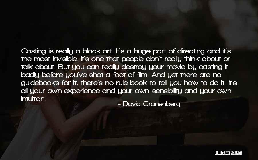 Shot Book Quotes By David Cronenberg Shot Book Quotes By David Cronenberg