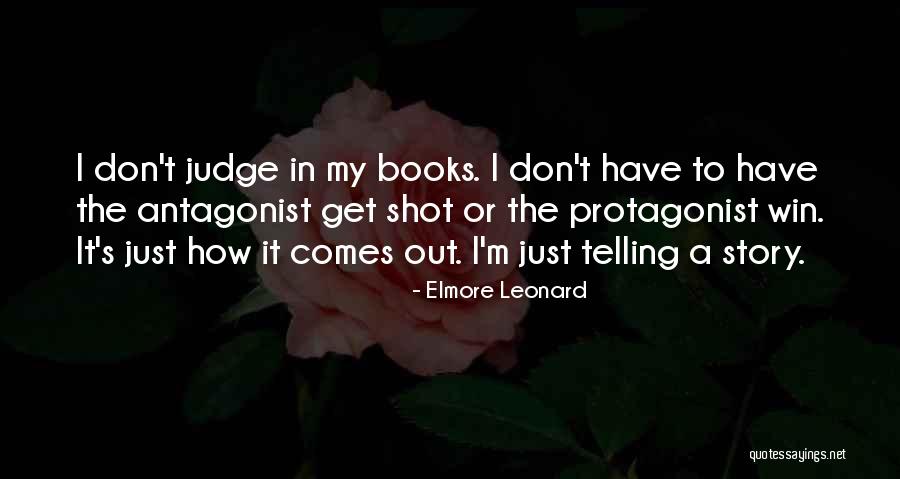 Shot Book Quotes By Elmore Leonard Shot Book Quotes By Elmore Leonard
