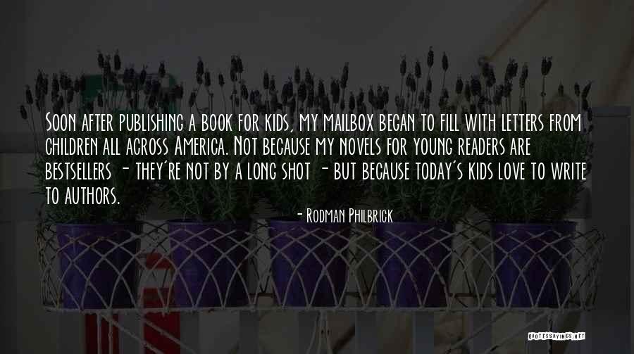 Shot Book Quotes By Rodman Philbrick Shot Book Quotes By Rodman Philbrick