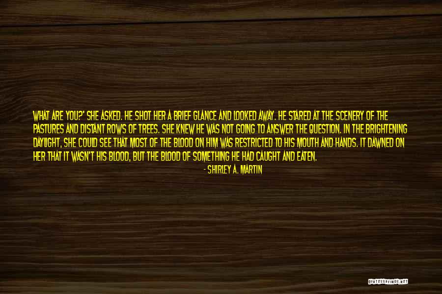Shot Book Quotes By Shirley A. Martin Shot Book Quotes By Shirley A. Martin