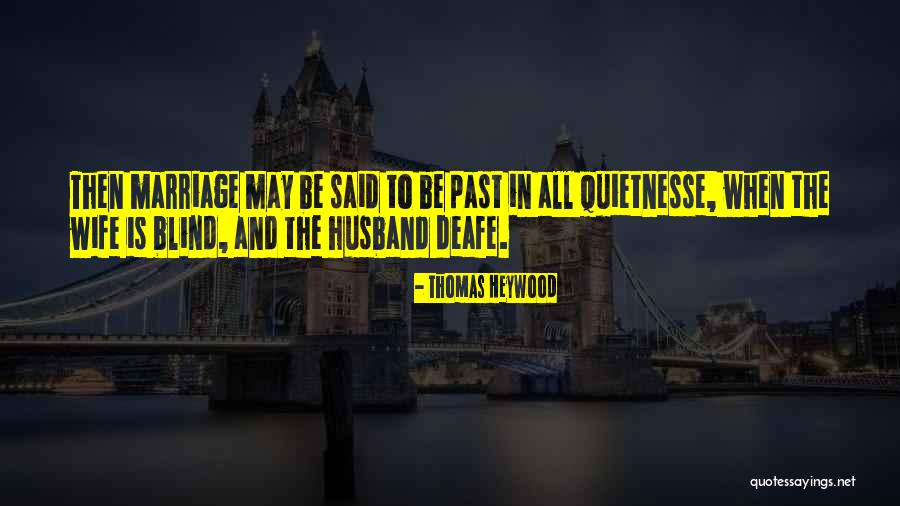 Shot Cheers Quotes By Thomas Heywood Shot Cheers Quotes By Thomas Heywood