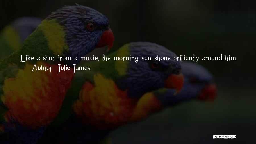 Shot In The Dark Quotes By Julie James