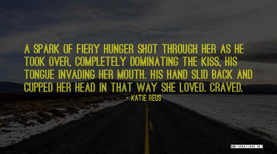 Shot Through Quotes By Katie Reus Shot Through Quotes By Katie Reus