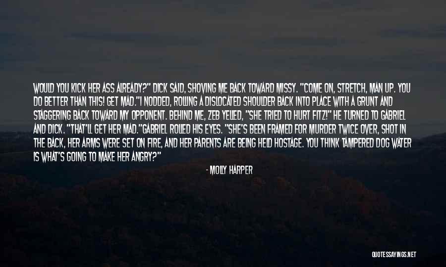 Shot Twice Quotes By Molly Harper Shot Twice Quotes By Molly Harper