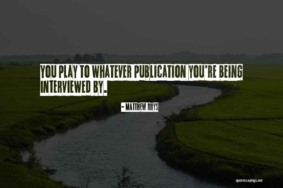 Shotover Brewery Quotes By Matthew Rhys Shotover Brewery Quotes By Matthew Rhys
