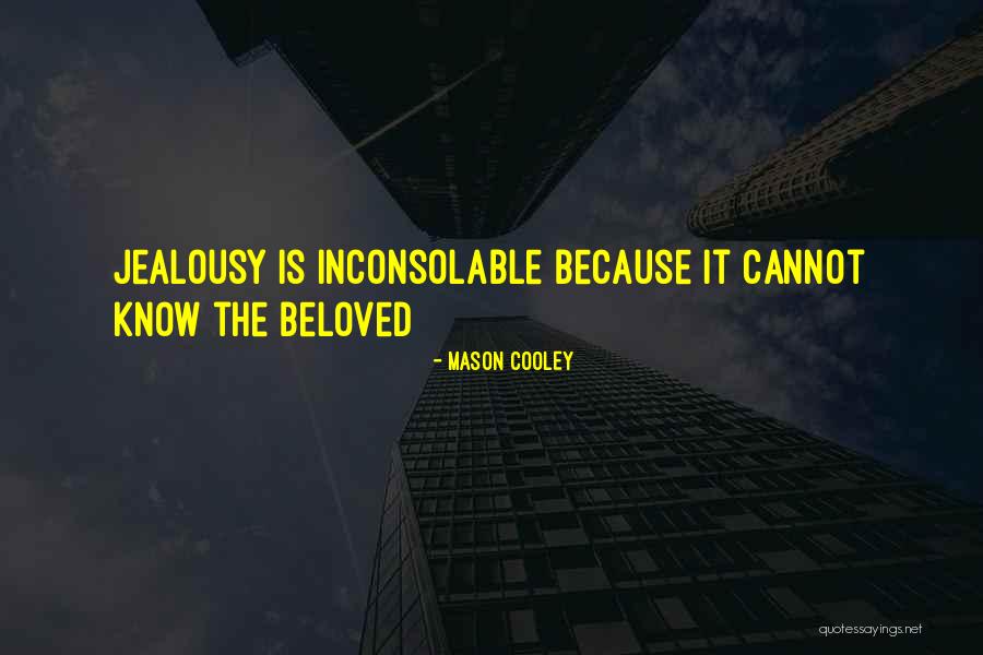 Shou Quotes By Mason Cooley Shou Quotes By Mason Cooley