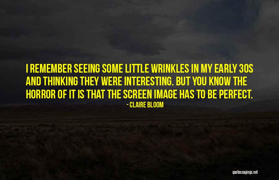 Shouhed Los Angeles Quotes By Claire Bloom Shouhed Los Angeles Quotes By Claire Bloom