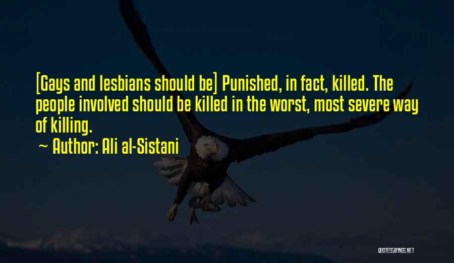 Should Be Punished Quotes By Ali Al-Sistani