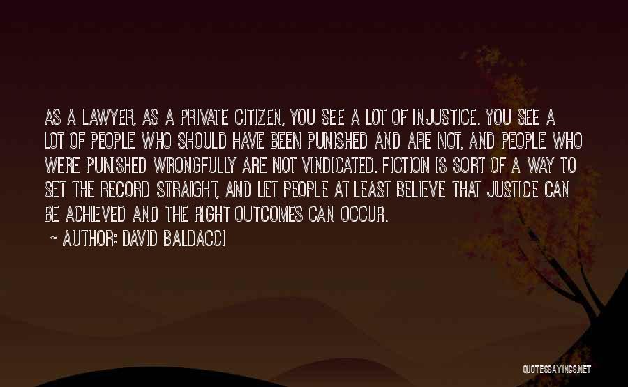 Should Be Punished Quotes By David Baldacci