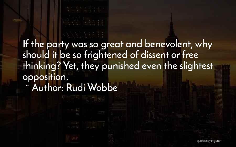 Should Be Punished Quotes By Rudi Wobbe