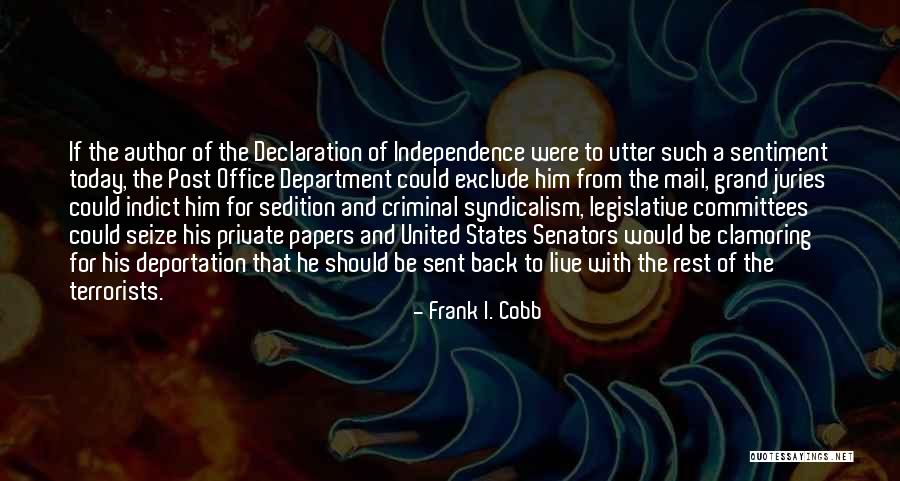 Should Could Would Quotes By Frank I. Cobb