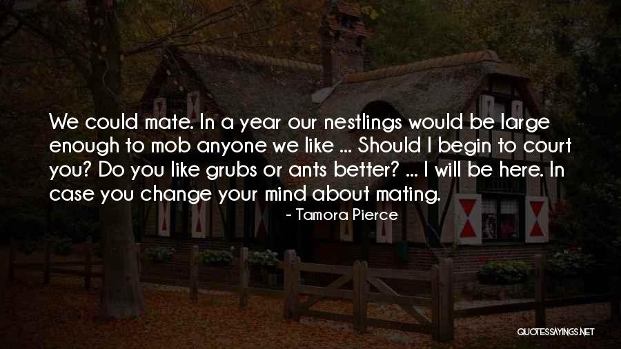 Should Could Would Quotes By Tamora Pierce