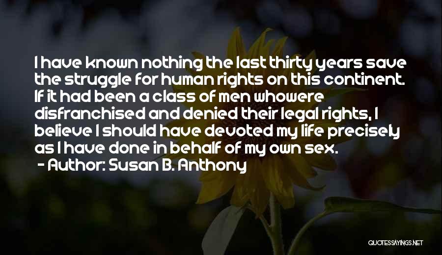 Should Have Done Quotes By Susan B. Anthony