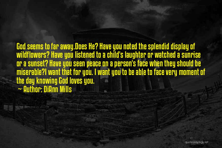 Should Have Listened Quotes By DiAnn Mills