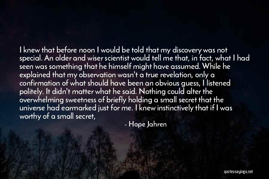 Should Have Listened Quotes By Hope Jahren Should Have Listened Quotes By Hope Jahren