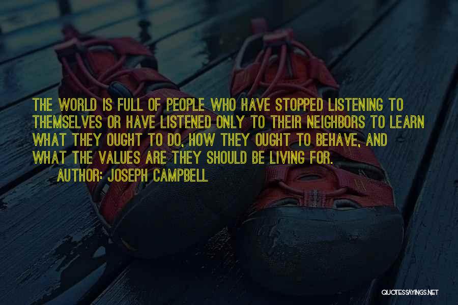 Should Have Listened Quotes By Joseph Campbell