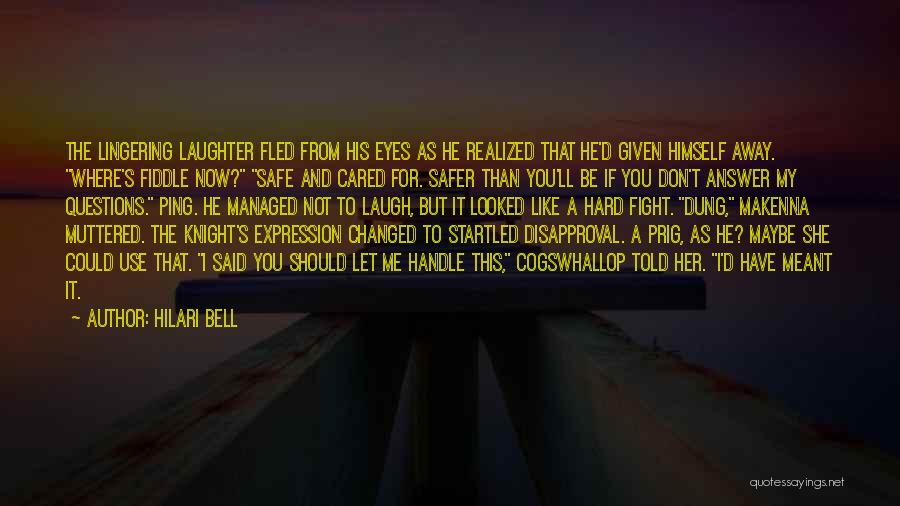 Should Have Realized Quotes By Hilari Bell