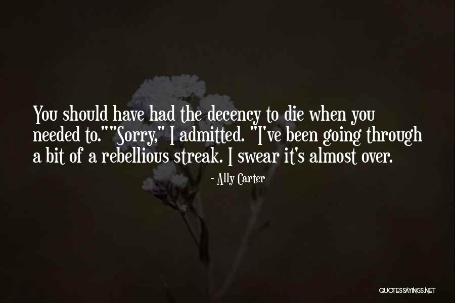 Should I Die Quotes By Ally Carter Should I Die Quotes By Ally Carter