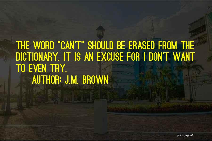Should I Even Try Quotes By J.M. Brown