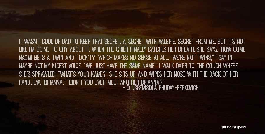 Should I Keep Trying Quotes By Olugbemisola Rhuday-Perkovich Should I Keep Trying Quotes By Olugbemisola Rhuday-Perkovich