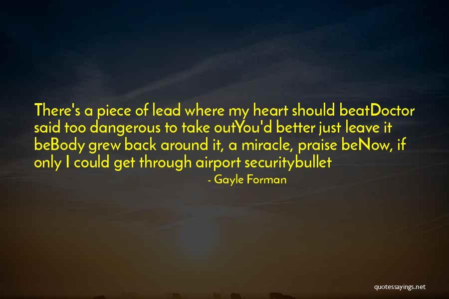 Should I Leave Quotes By Gayle Forman