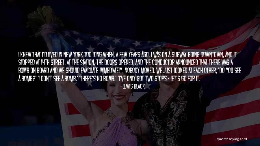 Should I Let Go Quotes By Lewis Black Should I Let Go Quotes By Lewis Black