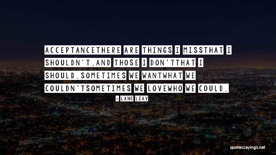 Should I Love Quotes By Lang Leav Should I Love Quotes By Lang Leav