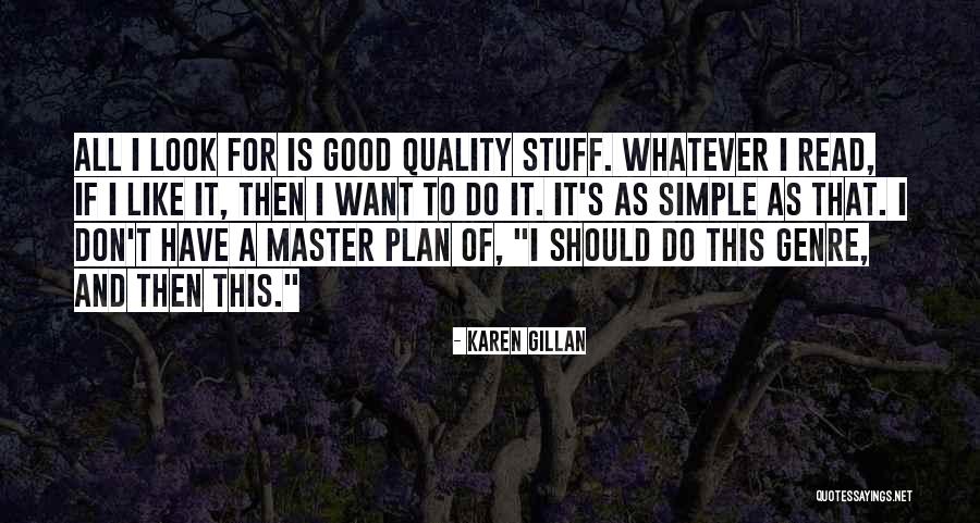 Should I Read Quotes By Karen Gillan Should I Read Quotes By Karen Gillan