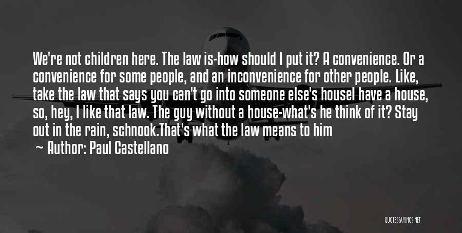 Should I Stay Or Go Quotes By Paul Castellano