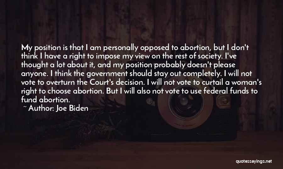 Should I Stay Quotes By Joe Biden