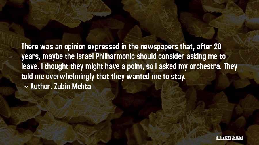 Should I Stay Quotes By Zubin Mehta