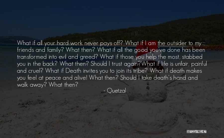 Should I Trust Again Quotes By Quetzal