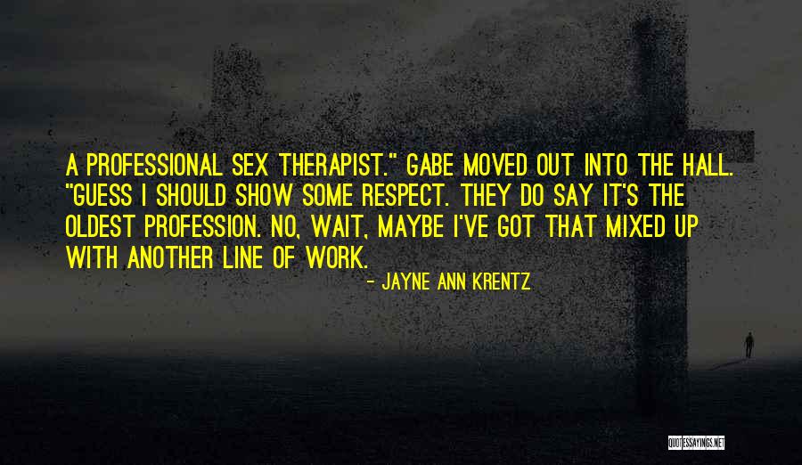 Should I Wait Quotes By Jayne Ann Krentz Should I Wait Quotes By Jayne Ann Krentz
