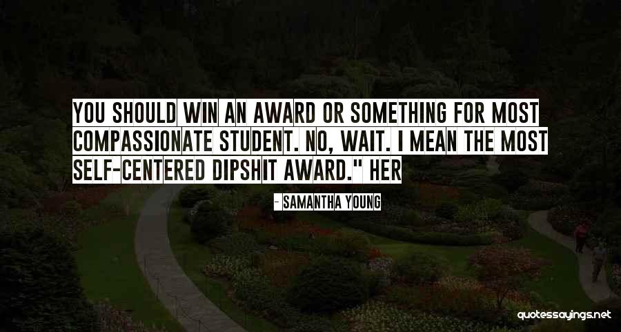 Should I Wait Quotes By Samantha Young Should I Wait Quotes By Samantha Young