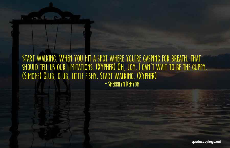 Should I Wait Quotes By Sherrilyn Kenyon Should I Wait Quotes By Sherrilyn Kenyon