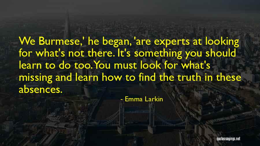 Should Learn Something Quotes By Emma Larkin Should Learn Something Quotes By Emma Larkin
