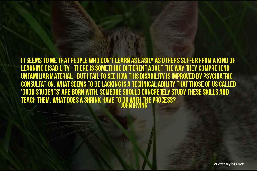 Should Learn Something Quotes By John Irving Should Learn Something Quotes By John Irving