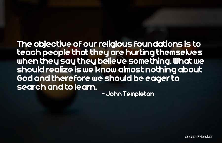 Should Learn Something Quotes By John Templeton Should Learn Something Quotes By John Templeton