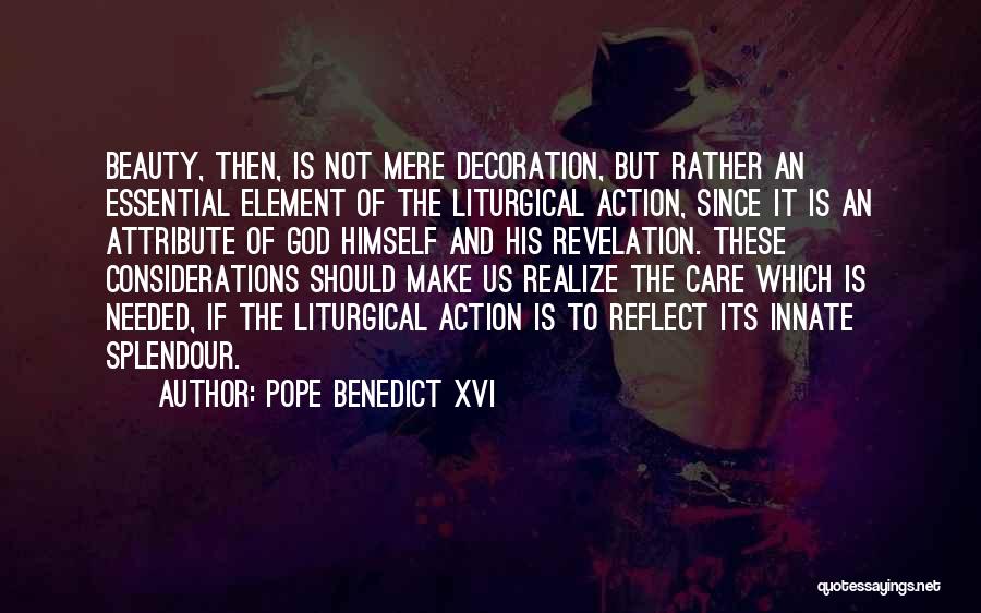 Should Not Care Quotes By Pope Benedict XVI