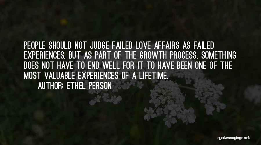 Should Not Judge Quotes By Ethel Person