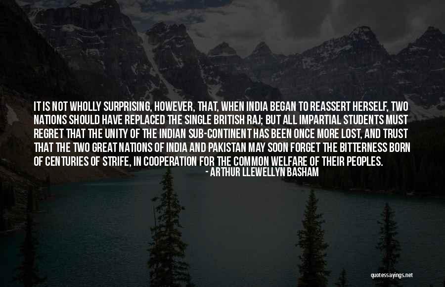 Should Not Trust Quotes By Arthur Llewellyn Basham Should Not Trust Quotes By Arthur Llewellyn Basham