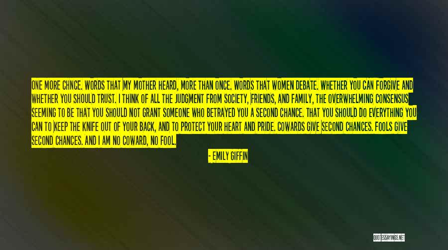Should Not Trust Quotes By Emily Giffin Should Not Trust Quotes By Emily Giffin
