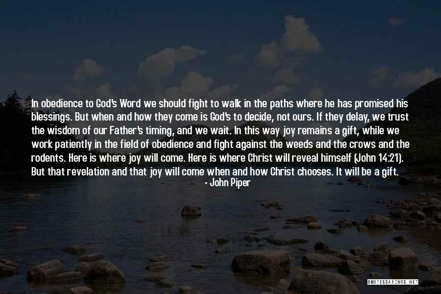 Should Not Trust Quotes By John Piper Should Not Trust Quotes By John Piper