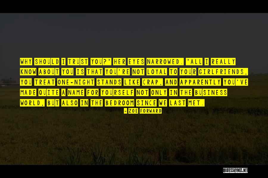 Should Not Trust Quotes By Zoe Forward Should Not Trust Quotes By Zoe Forward